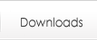 DOWNLOADS